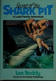 Cover of: Secret of the shark pit by Lee Roddy