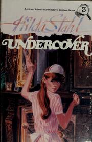 Cover of: Undercover | Hilda Stahl