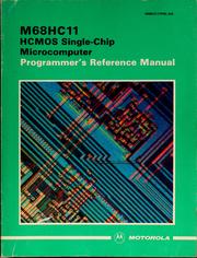 Cover of: M68HC11 HCMOS single-chip microcomputer: programmer's reference manual