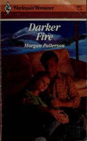 Cover of: Darker fire by Morgan Patterson