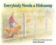 Cover of: Everybody Needs a Hideaway