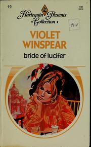 Cover of: Bride of Lucifer by Violet Winspear