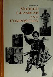 Cover of: Questions in modern grammar and composition