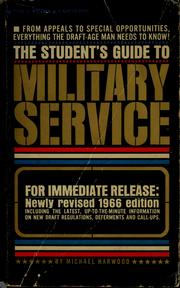 The student's guide to military service by Harwood, Michael., Michael Harwood