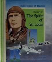 Cover of: The story of the Spirit of St. Louis by R. Conrad Stein