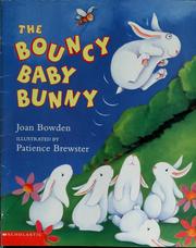 Cover of: The bouncy baby bunny
