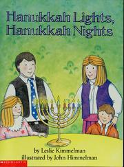 Cover of: Hanukkah lights, Hanukkah nights by Leslie Kimmelman