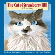 Cover of: The Cat of Strawberry Hill by Fran Hodgkins