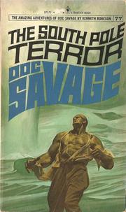 Cover of: Doc Savage. # 77.: The South Pole Terror