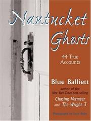 Cover of: Nantucket Ghosts by Blue Balliett, Elizabeth Balliett