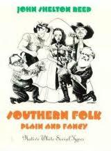 Cover of: Southern folk, plain and fancy
