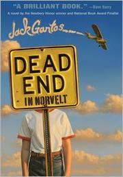 Dead end in Norvelt by Jack Gantos