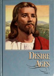 Cover of: The Desire of Ages by Ellen Gould Harmon White