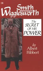Cover of: Smith Wigglesworth by Albert Hibbert