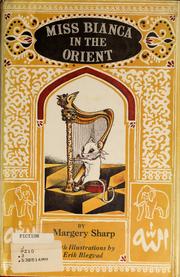 Cover of: Miss Bianca in the Orient.