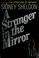 Cover of: A stranger in the mirror