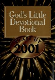 Cover of: God's little devotional book for the class of 2001 by Honor Books