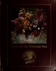 Cover of: Secrets of the whitetail pros