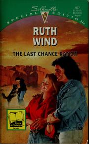 Cover of: The Last Chance Ranch