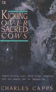 Cover of: Kicking over Sacred Cows by Charles Capps