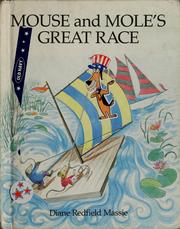 Cover of: Mouse and Mole's great race by Diane Redfield Massie