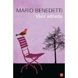 Vivir adrede by Mario Benedetti