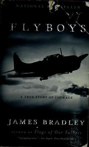 Cover of: Flyboys: a true story of courage