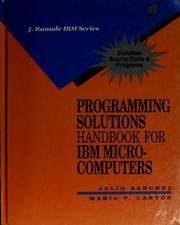 Cover of: Programming solutions handbook for IBM microcomputers