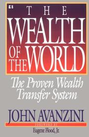 Cover of: The wealth of the world by John F. Avanzini