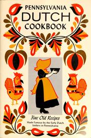 Cover of: Pennsylvania Dutch cook book of fine old recipes by Culinary Arts Institute.