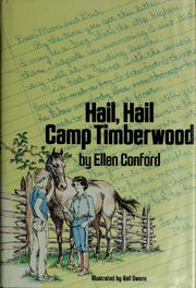 Cover of: Hail, hail, Camp Timberwood by Ellen Conford, Ellen Conford