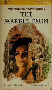 Cover of: The marble faun by Nathaniel Hawthorne