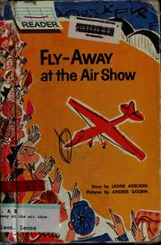 Cover of: Fly-Away at the air show by Leone Adelson