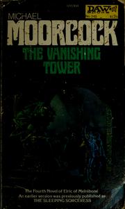 The vanishing tower by Michael Moorcock