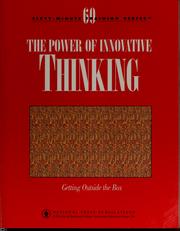 Cover of: The power of innovative thinking: getting outside the box