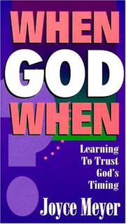 Cover of: When God When by Joyce Meyer