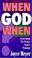 Cover of: When God When