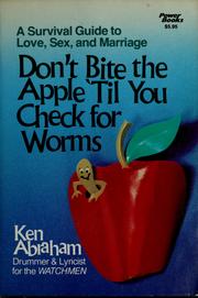 Cover of: Don't bite the apple 'til you check for worms
