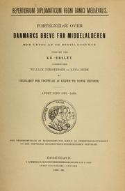 Cover of: Repertorium diplomaticum Regni danici mediaevalis.: Fortegnelse over Danmarks breve fra middelalderen, med udtog af de hidtil utrykte