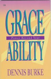 Cover of: Grace: Power Beyond Your Ability