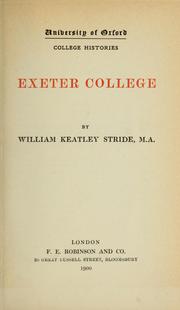 Cover of: Exeter College | William John Francis Keatley Stride
