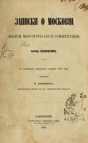 Cover of: Zapiski o Moskovĭi by Herberstein, Sigmund Freiherr von