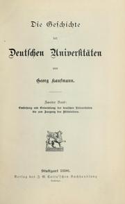 Cover of: Die Geschichte der deutschen Universitäten