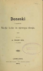 Cover of: Doneski k zgodovini Škofje Loke in njenega okraja