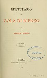 Epistolario di Cola di Rienzo by Cola di Rienzo