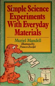 Cover of: Simple science experiments with everyday materials