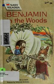 Cover of: Benjamin in the Woods by Eleanor Lowenton Clymer