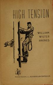 High tension by William Wister Haines