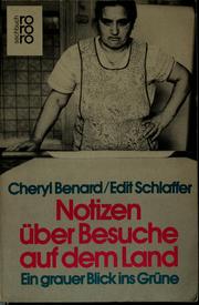 Cover of: Notizen über Besuche auf dem Land by Cheryl Benard