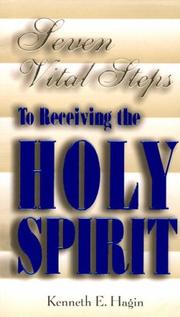 Cover of: Seven Vital Steps To Receiving The Holy Spirit